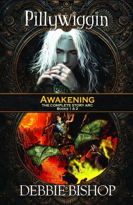 Pillywiggin: Awakening — The Complete Story Arc, Books 1 and 2, Debbie Bishop